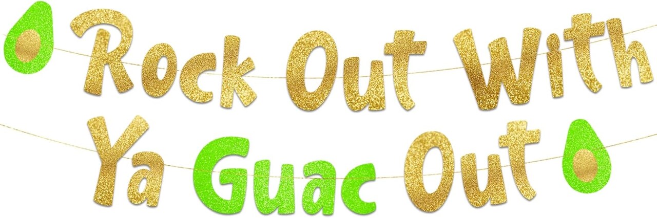 Rock Out With Ya Guac Out Banner – Gold & Green Glitter, Cinco de Mayo & Bachelorette Party Decor, 4" x 6"
